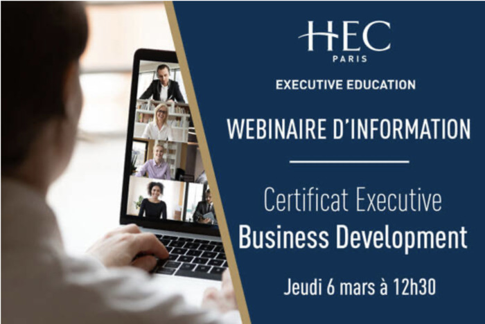 Session d'information pour le certificat executive "Business Development" HEC Paris Jouy-en-Josas