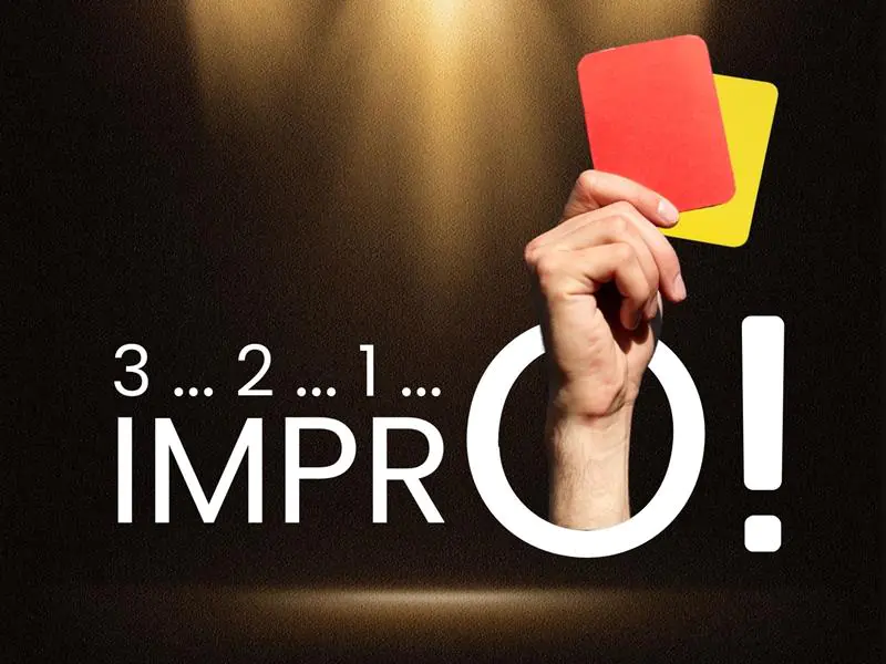 3 ... 2 ... 1 ... IMPRO !