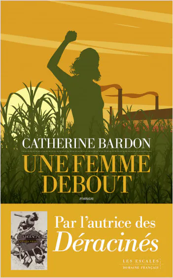 Une femme debout Catherine Bardon