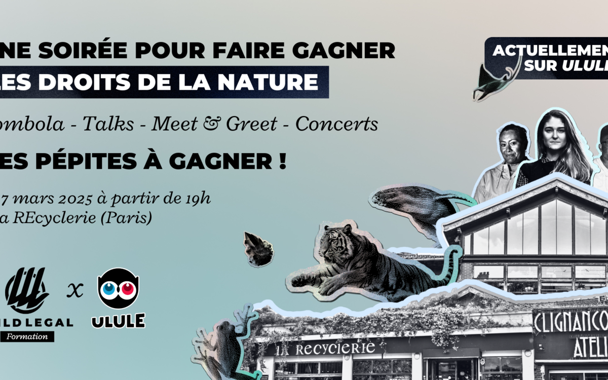 UNE SOIRÉE POUR LES DROITS DE LA NATURE ! La REcyclerie Paris