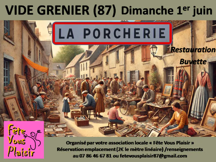 VIDE-GRENIER À LA PORCHERIE La Porcherie La porcherie