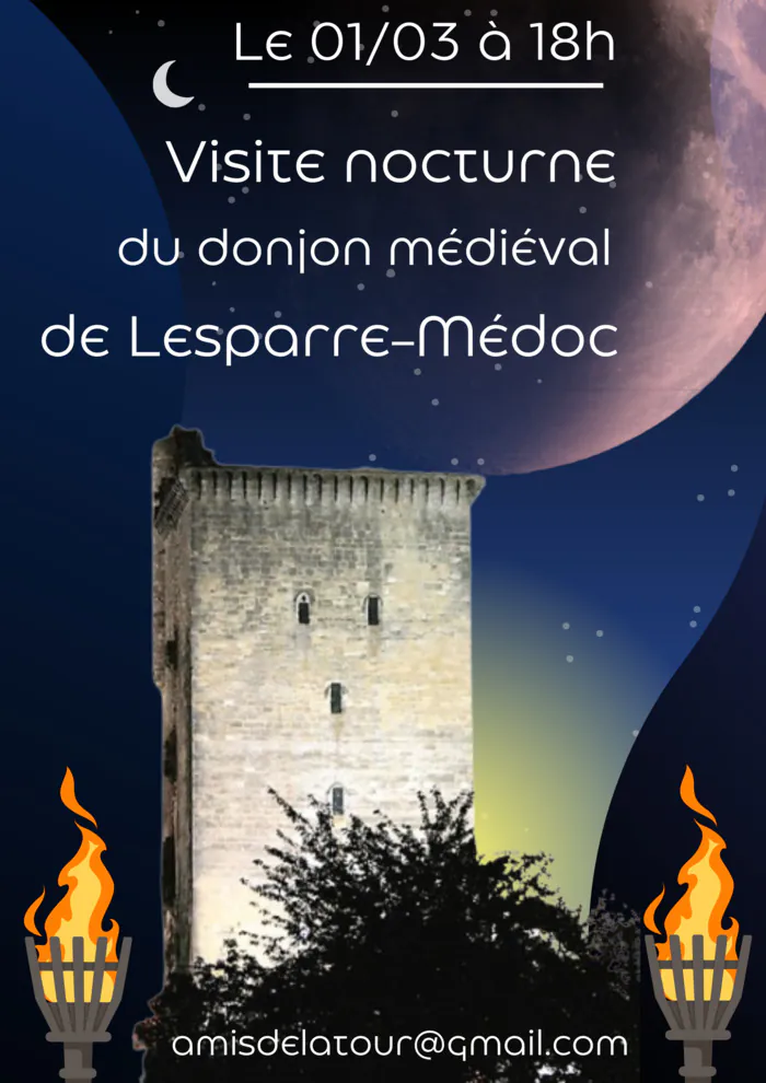 Visite nocturne du donjon médiéval de Lesparre-Médoc La Tour de l'Honneur