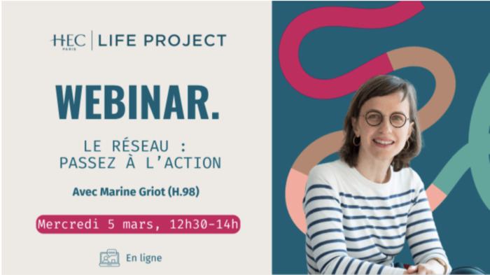 Webinar "Le Réseau : passez à l'action" HEC Alumni Paris