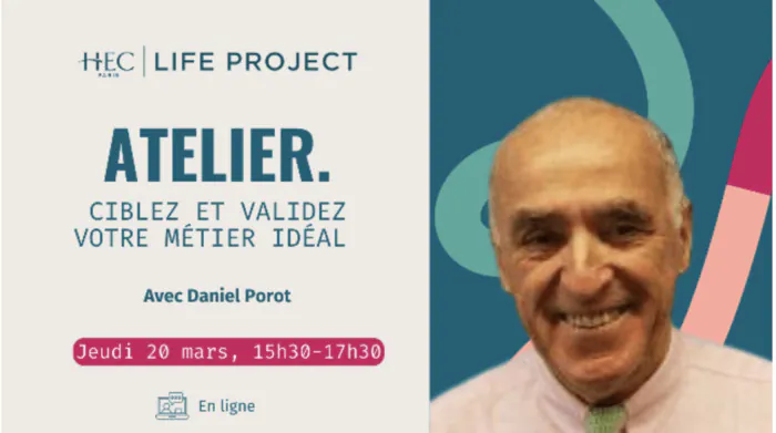 Atelier "Ciblez et validez votre métier idéal" HEC Alumni Paris