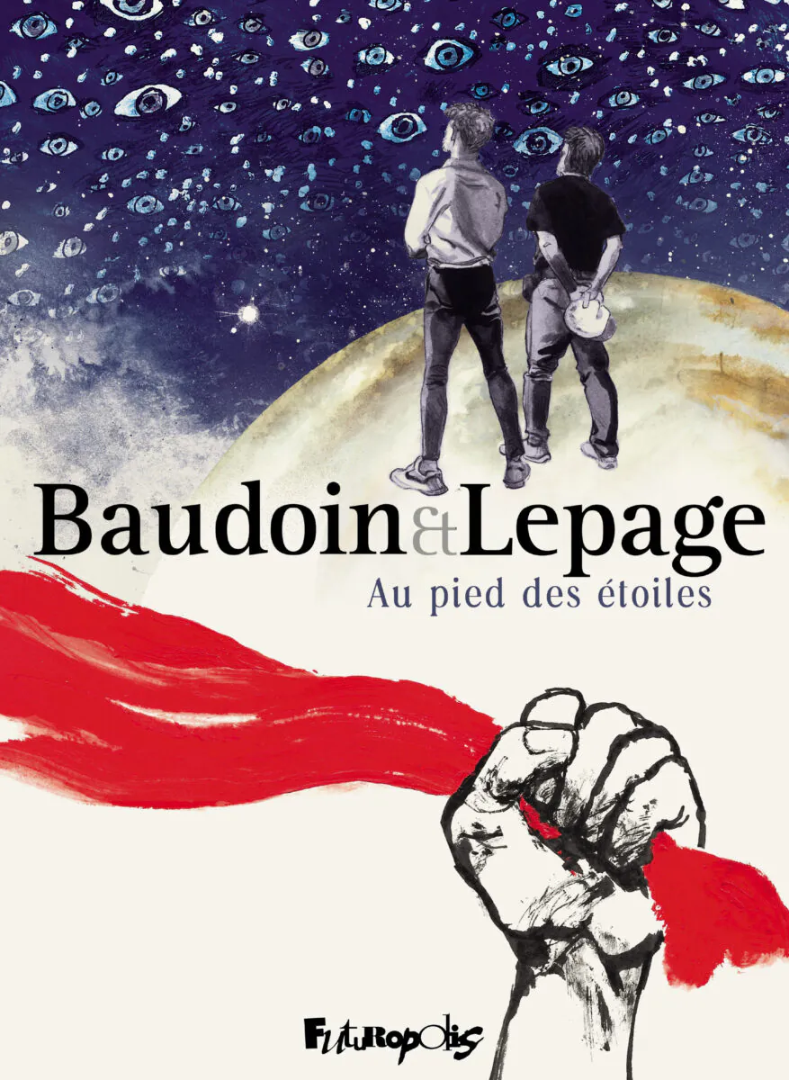 Au pied des étoiles baudoin Lepage