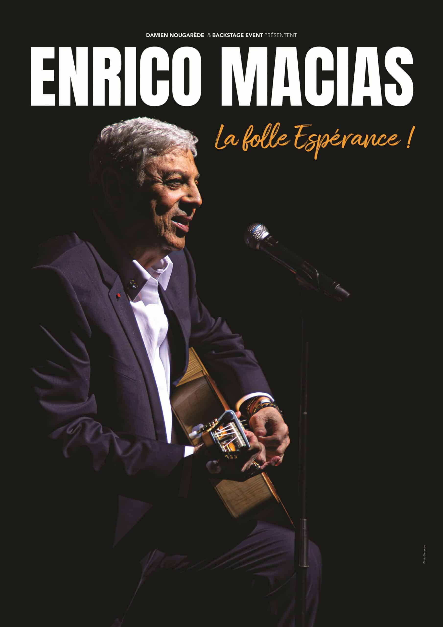 Enrico Macias La folle espérance !