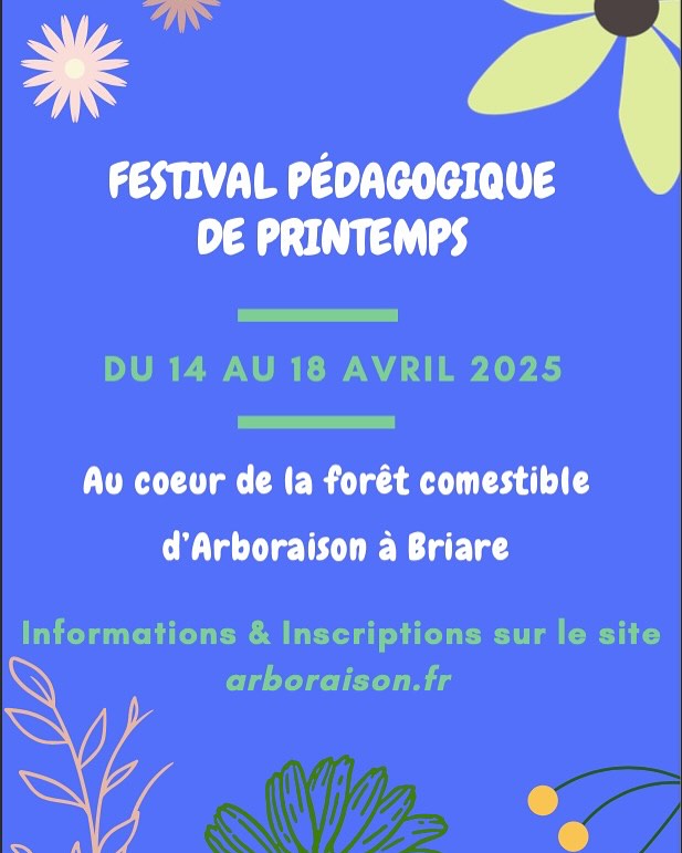 Festival pédagogique de Printemps l'école de la Forêt