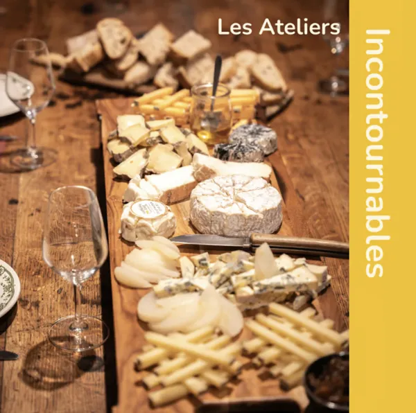 Les ateliers Incontournables