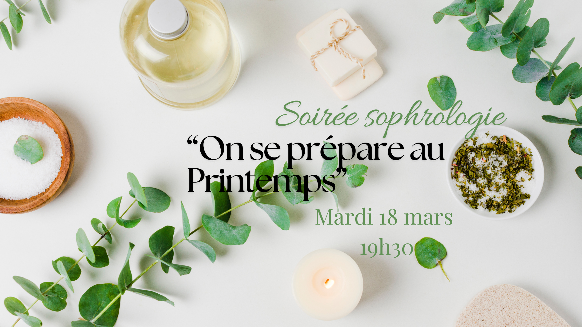 Soirée Sophrologie " On se prépare au Printemps"