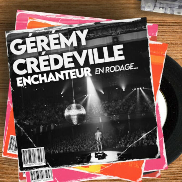 Gérémy Crédeville - Enchanteur Le Bacchus Rennes