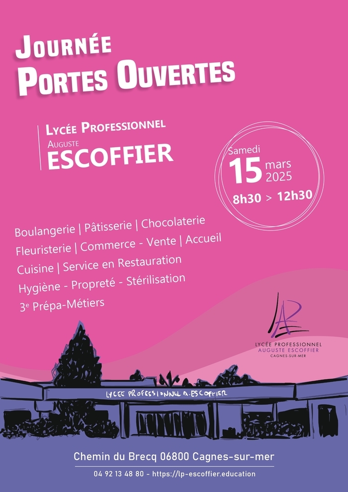 Journée Portes Ouvertes au Lycée Auguste Escoffier à Cagnes-sur-Mer Lycée Auguste Escoffier Cagnes-sur-Mer