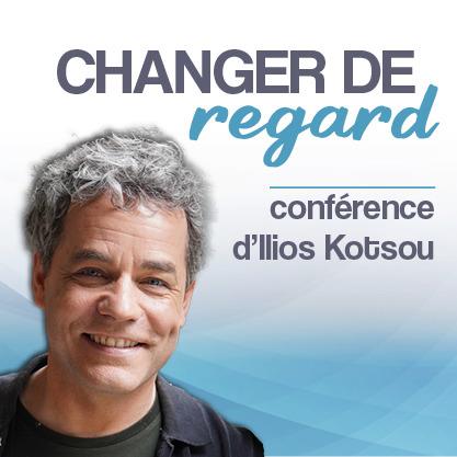 Conférence "Changer de Regard