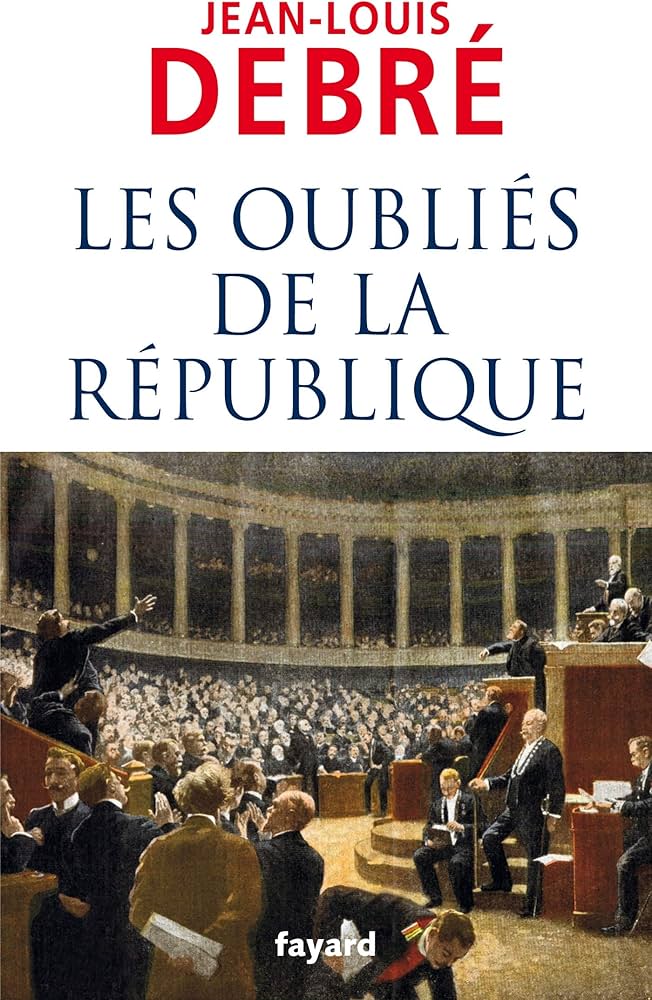 oublies republque jean-louis debre