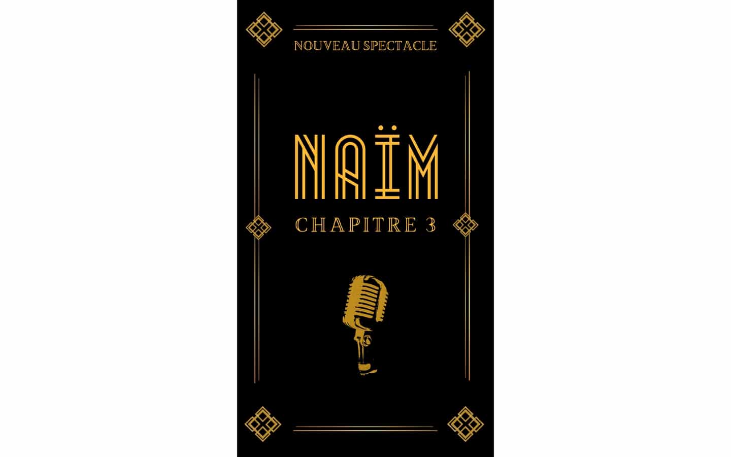NAIM CHAPITRE III