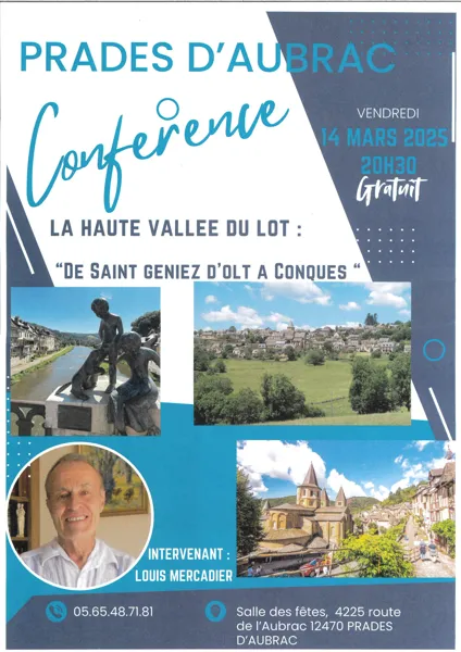 Conférence à Prades d'Aubrac "La Haute Vallée du Lot: de St Geniez d'Olt à Conques"