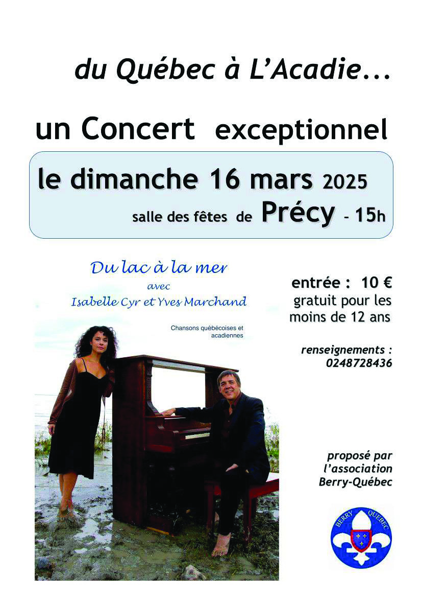 du Québec à L'Acadie... un Concert exceptionnel