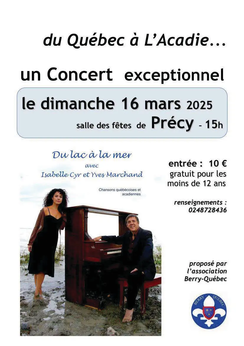 du Québec à L'Acadie... un Concert exceptionnel