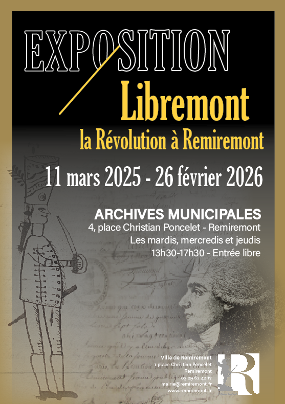 EXPOSITION 'LIBREMONT LA RÉVOLUTION À REMIREMONT'