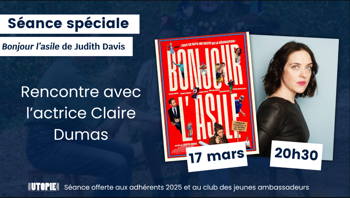 Ciné-Rencontre Bonjour l'Asile de Judith Davis