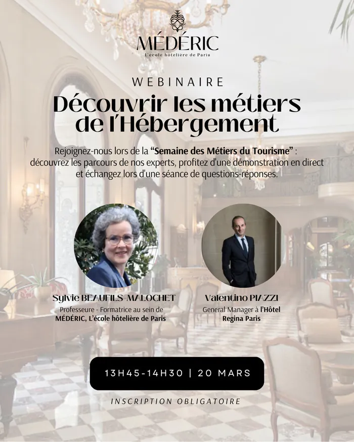 Webinaire Découverte des métiers de l'hébergement au sein de l'HÔTEL REGINA LOUVRE 5***** Webinaire Paris