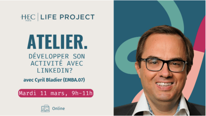 Webinar "Développer son activité avec LinkedIn" HEC Alumni Paris