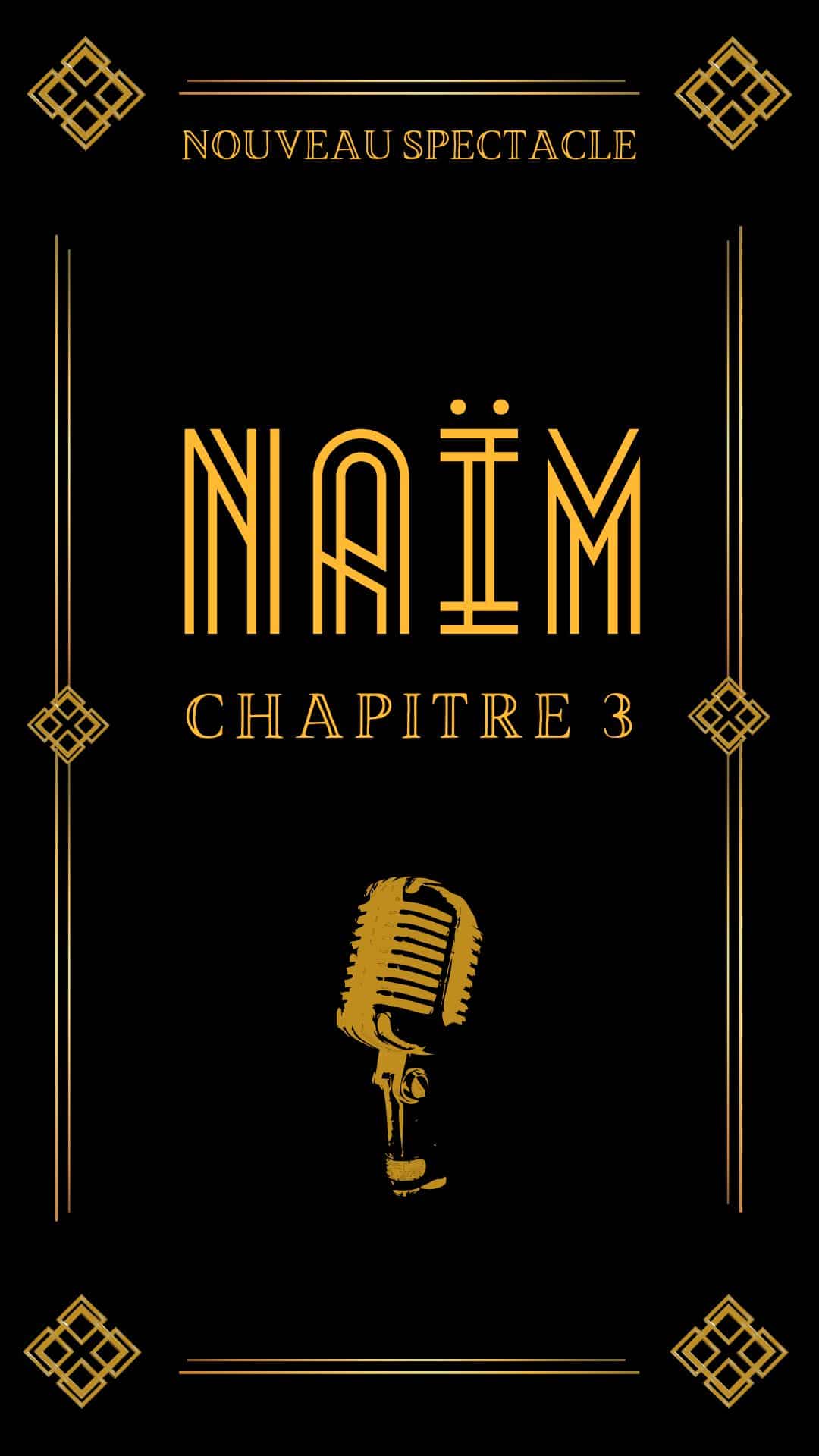 Naïm Chapitre 3