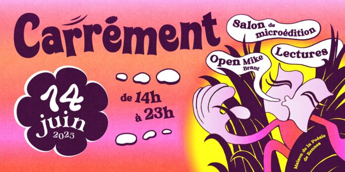 Carrément#3 Carrément #3La maison de la poésie Rennes