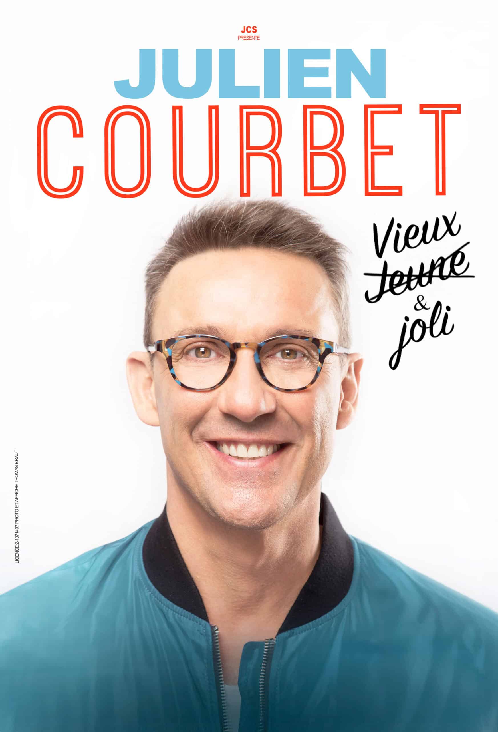 JULIEN COURBET " VIEUX JEUNE ET JOLI "