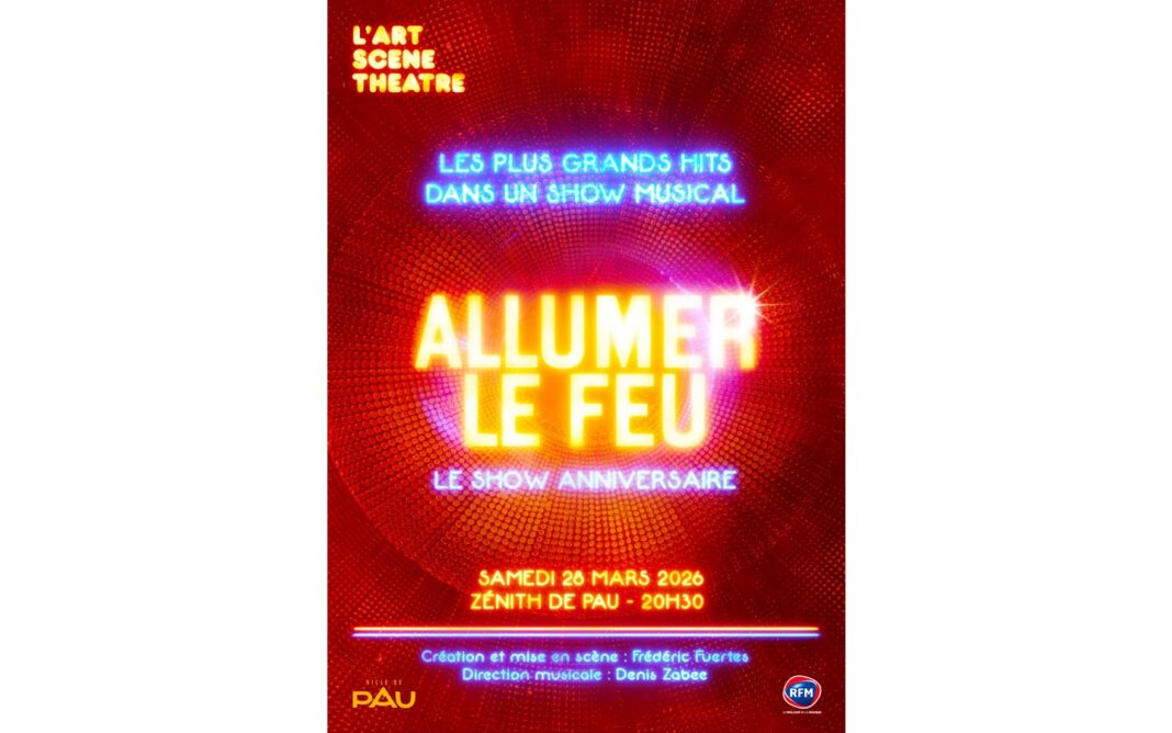 ALLUMER LE FEU ZENITH DE PAU Pau