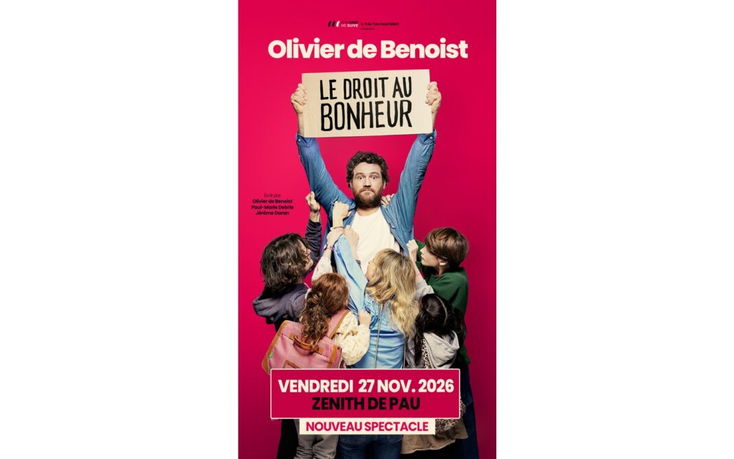 OLIVIER DE BENOIST ZENITH DE PAU Pau