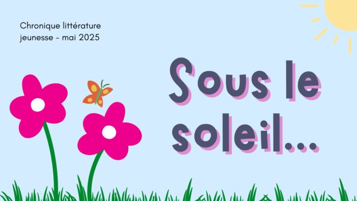 littérature jeunesse mai 2025