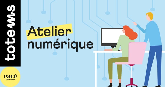 Atelier numérique Totems Pacé