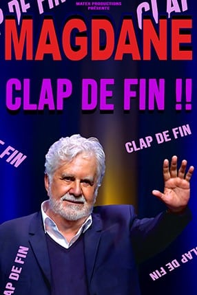 Roland Magdane Clap de fin (Tournée d'adieu)