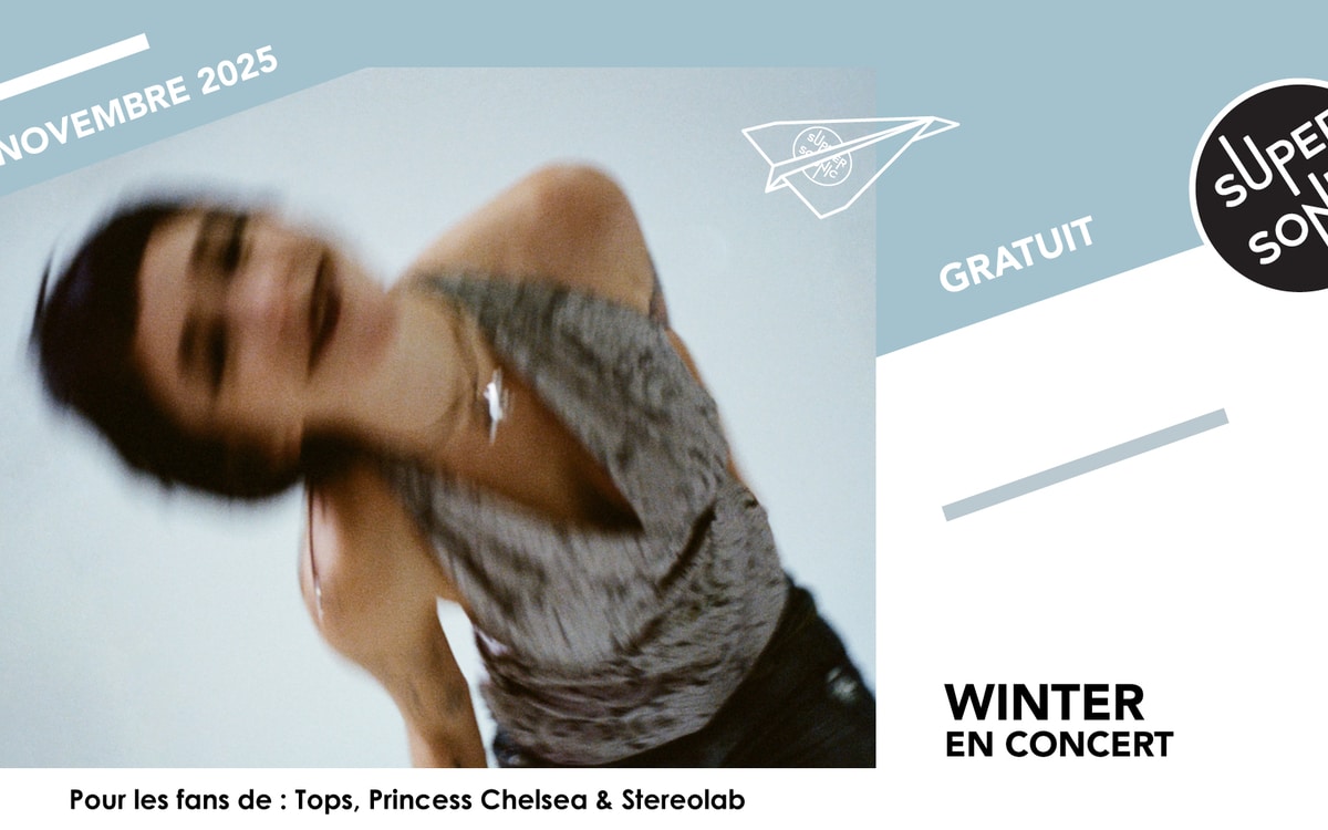 Winter SUPERSONIC  Paris