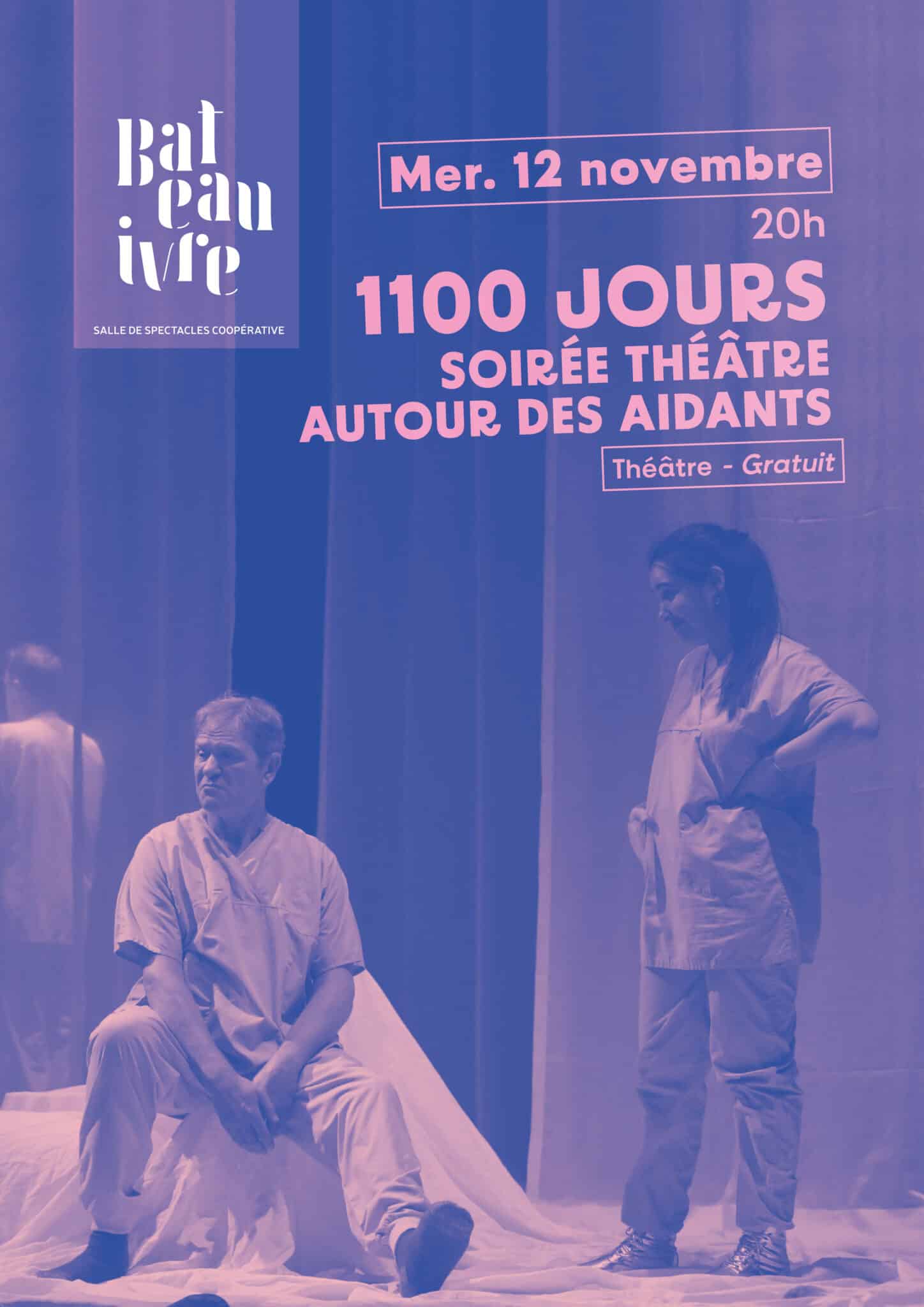 1100 JOURS Soirée théâtre autour des aidants