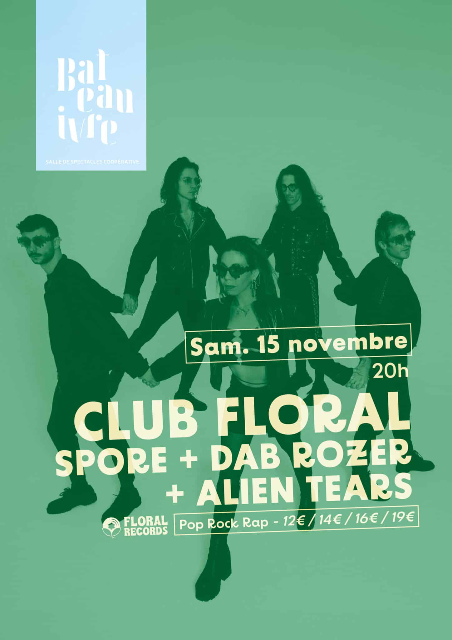 CLUB FLORAL • SPORE + DAB ROZER + ALIEN TEARS