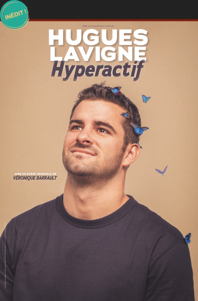 Hugues Lavigne dans Hyperactif
