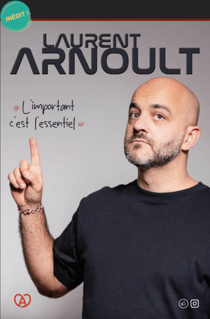 Laurent Arnoult dans L'important c'est l'essentiel