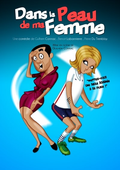 Dans la peau de ma femme