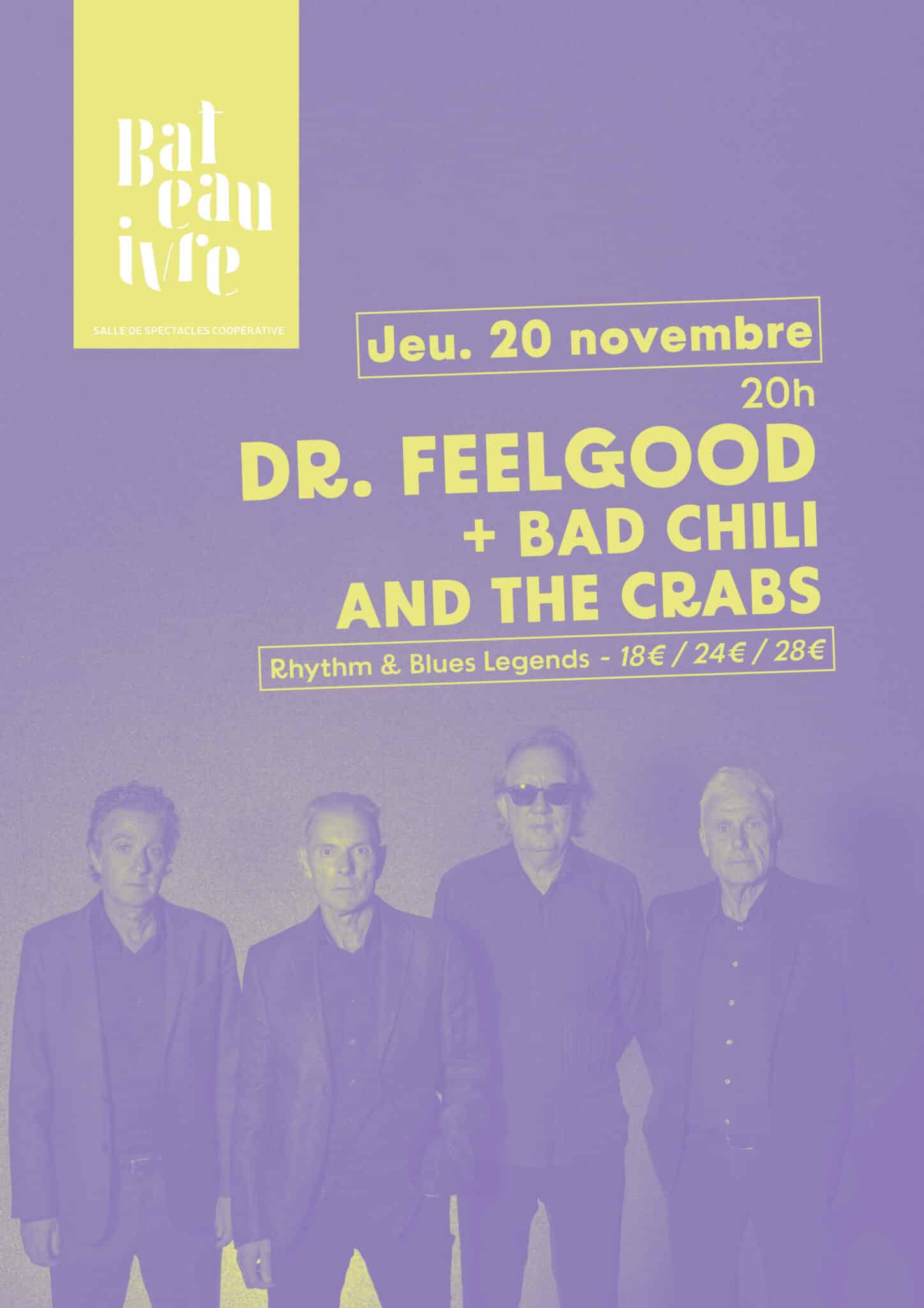 Dr. Feelgood + Bad Chili And The Crabs