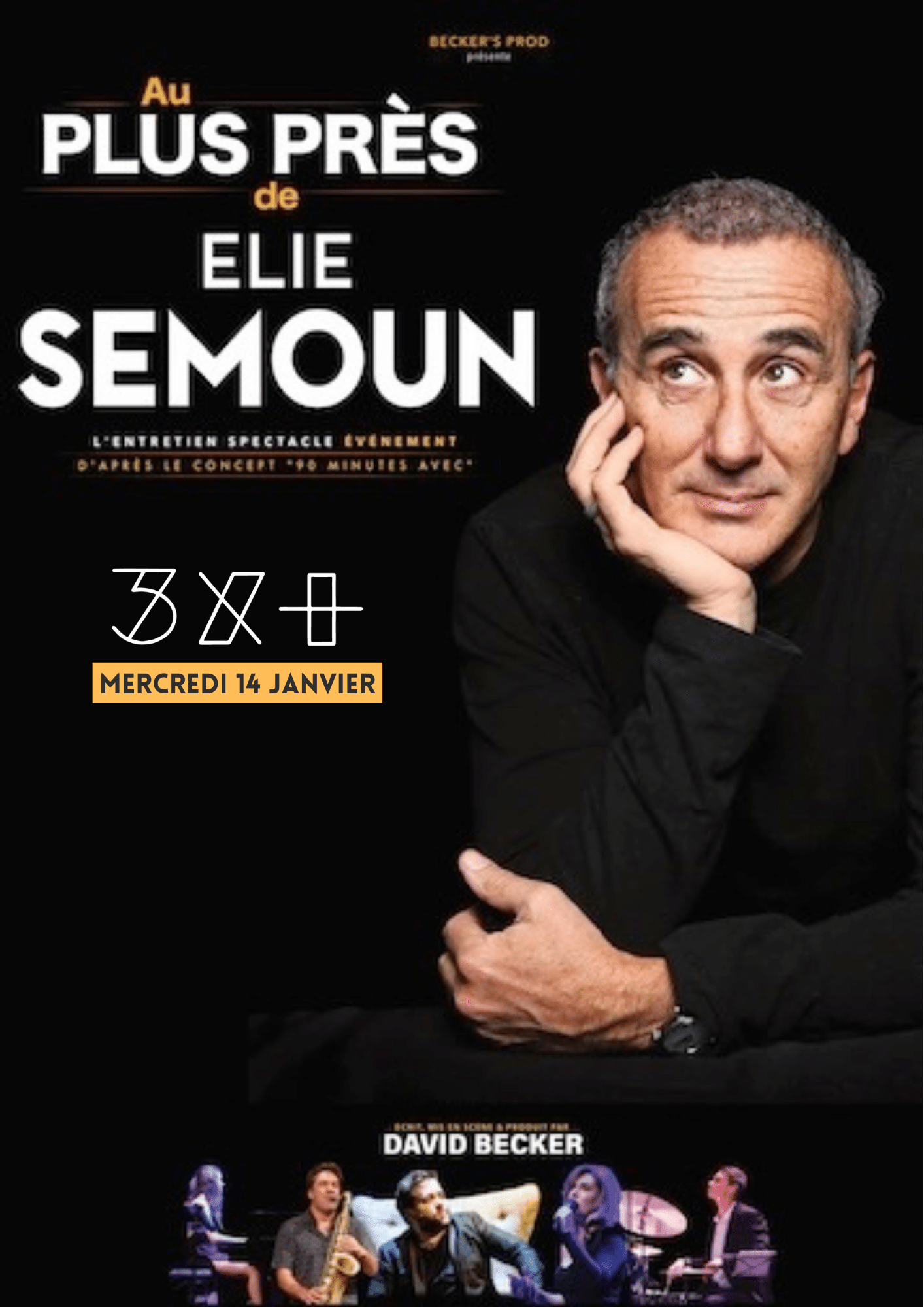 Elie Semoun "Au plus près de"