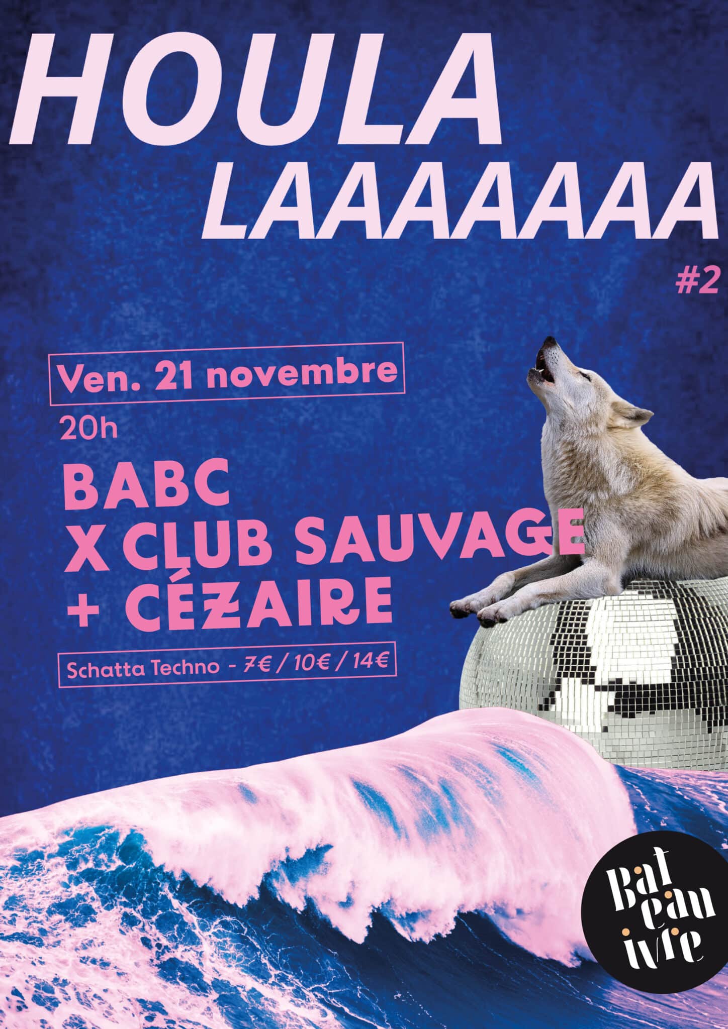 Houlalaaaa#2 Babc X Club Sauvage