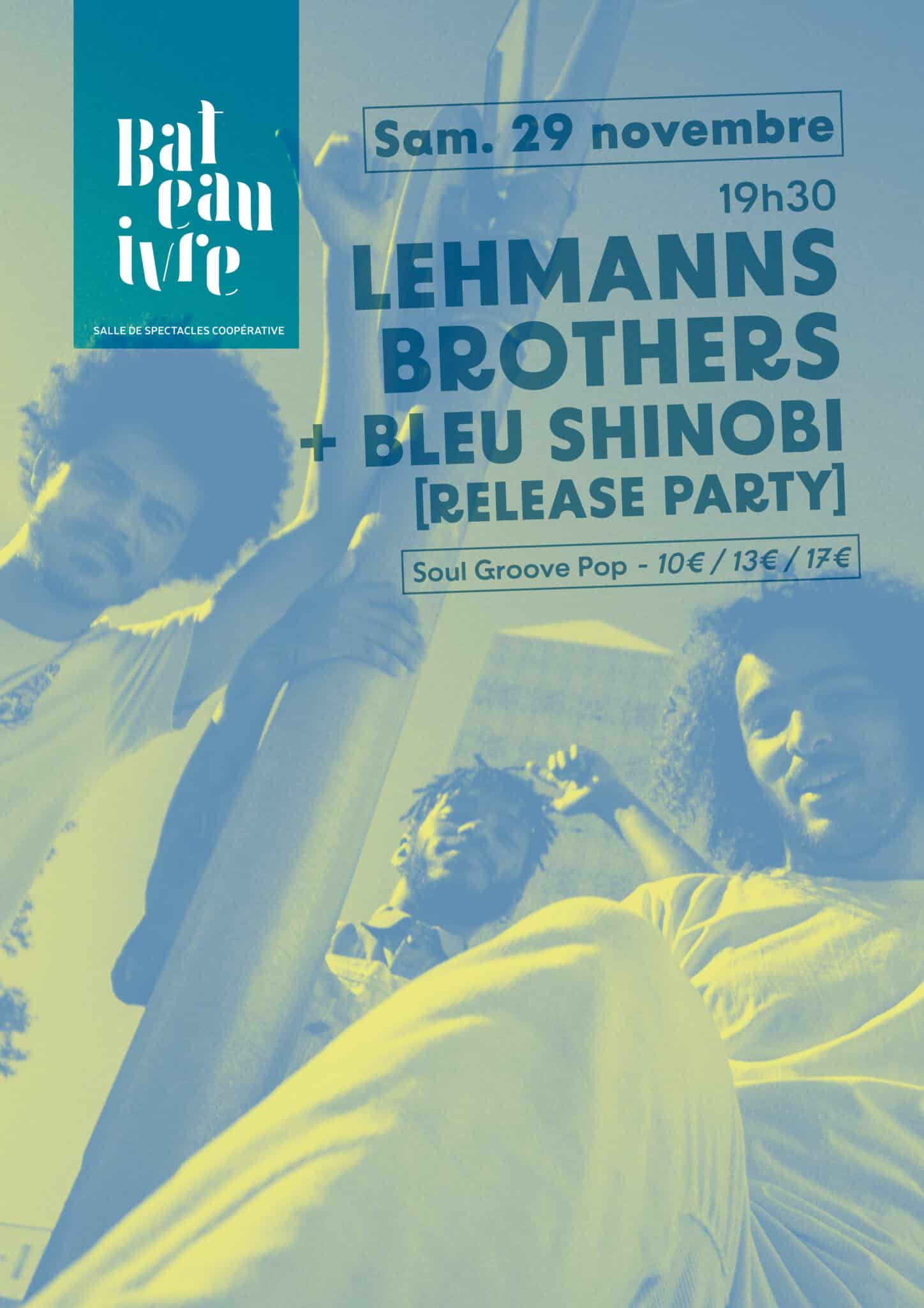 Lehmanns Brothers + Bleu Shinobi [RELEASE PARTY]
