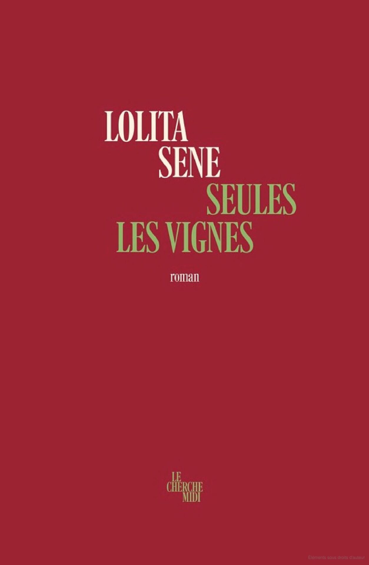lolita sene seule les vignes
