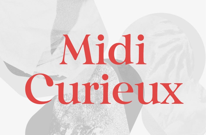 MIDI CURIEUX • L'APPEL DE LA FORÊT
