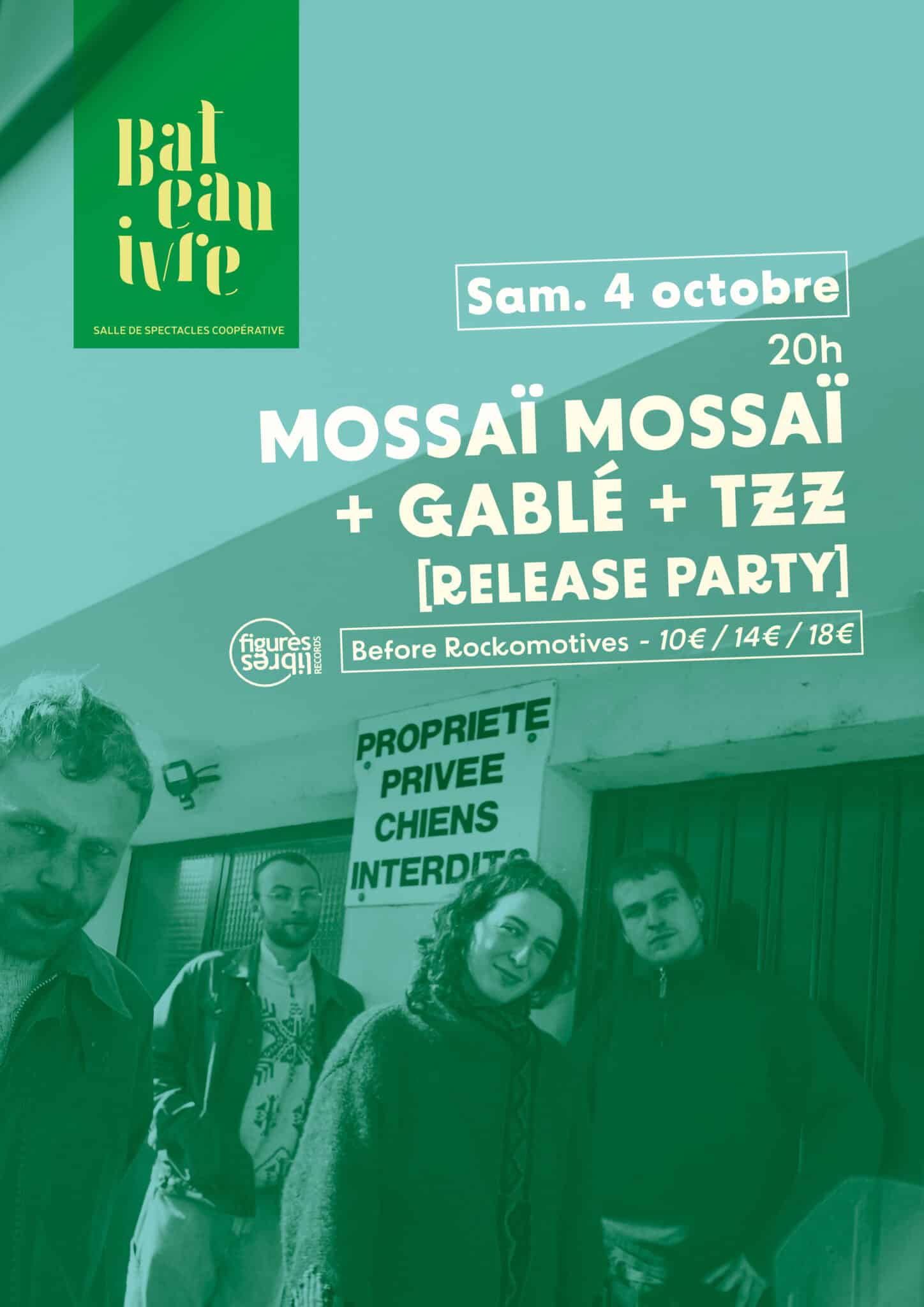 Mossaï Mossaï + Gablé + TZZ