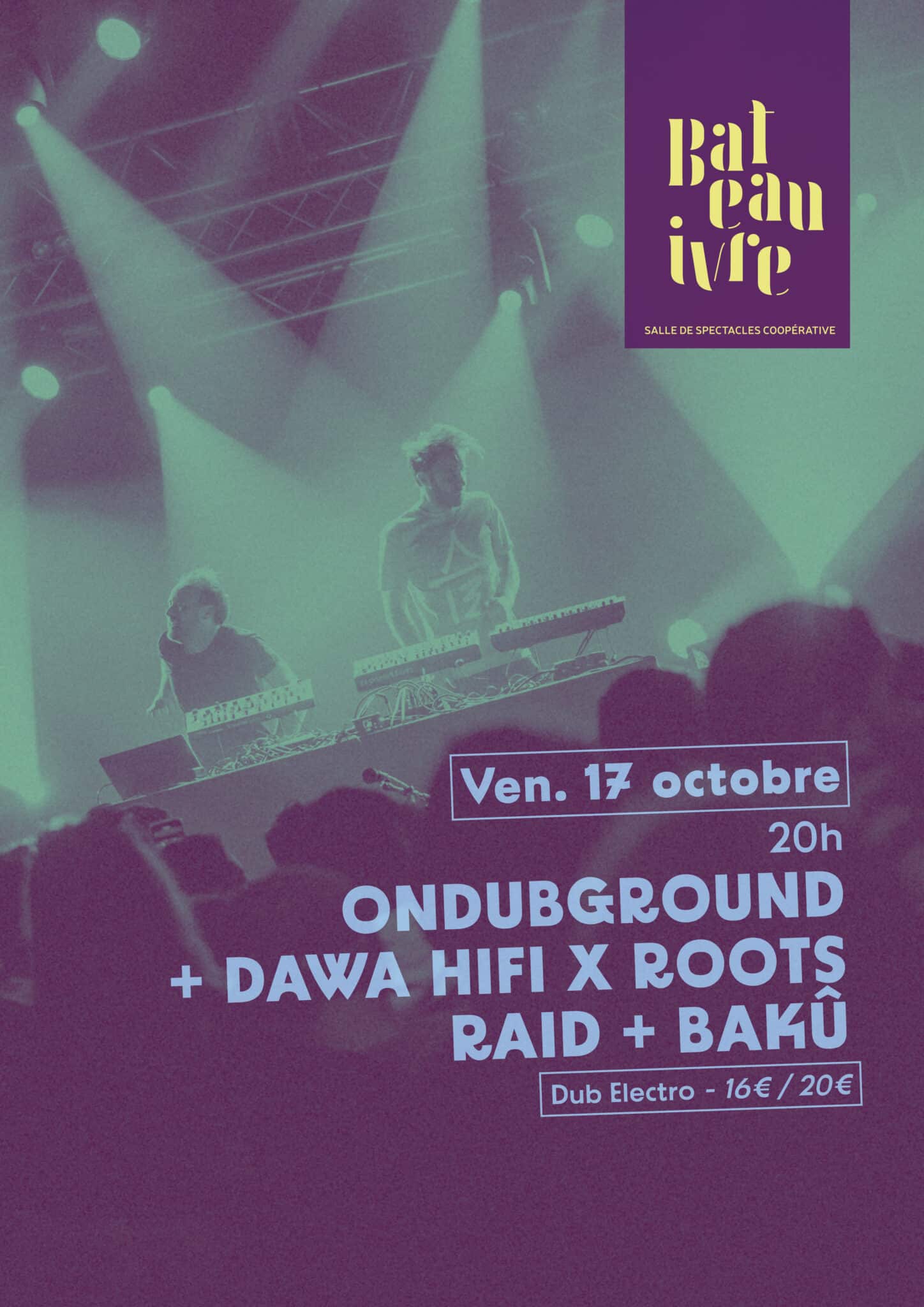 Ondubground + Dawa Hifi X Roots Raid + Bakû
