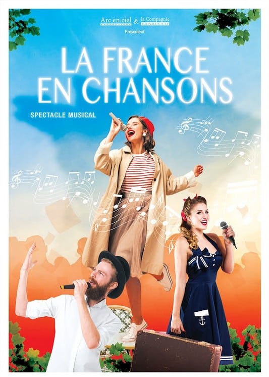 La France en Chansons Comédie Musicale