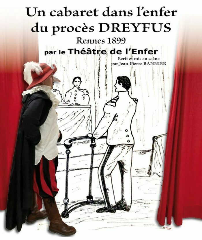 Solidarité en Scène - Théâtre - "Un cabaret dans l'enfer du procès Dreyfus" EPI des Longs Champs Rennes