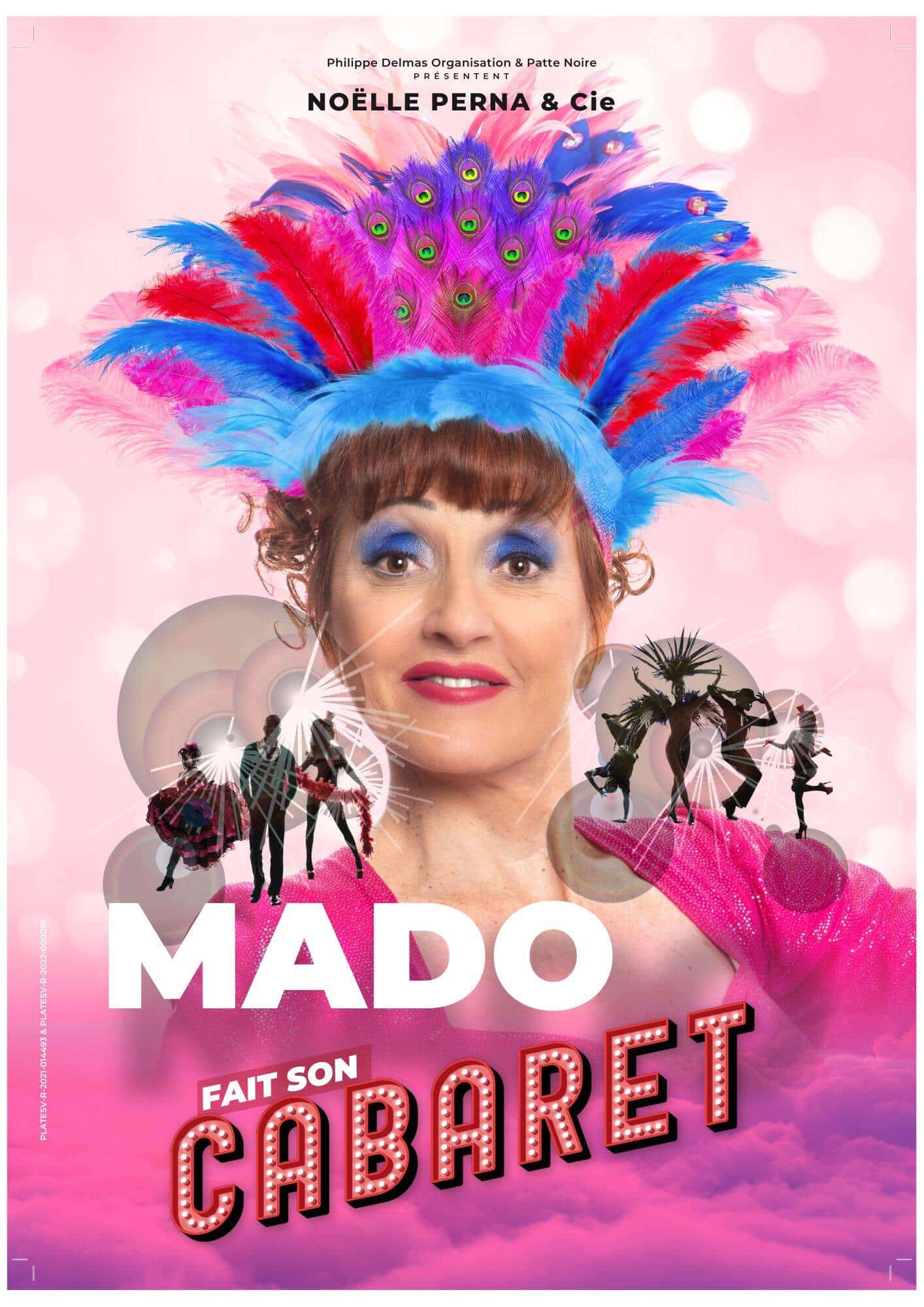 SPECTACLE HUMOUR DE MADO FAIT SON CABARET